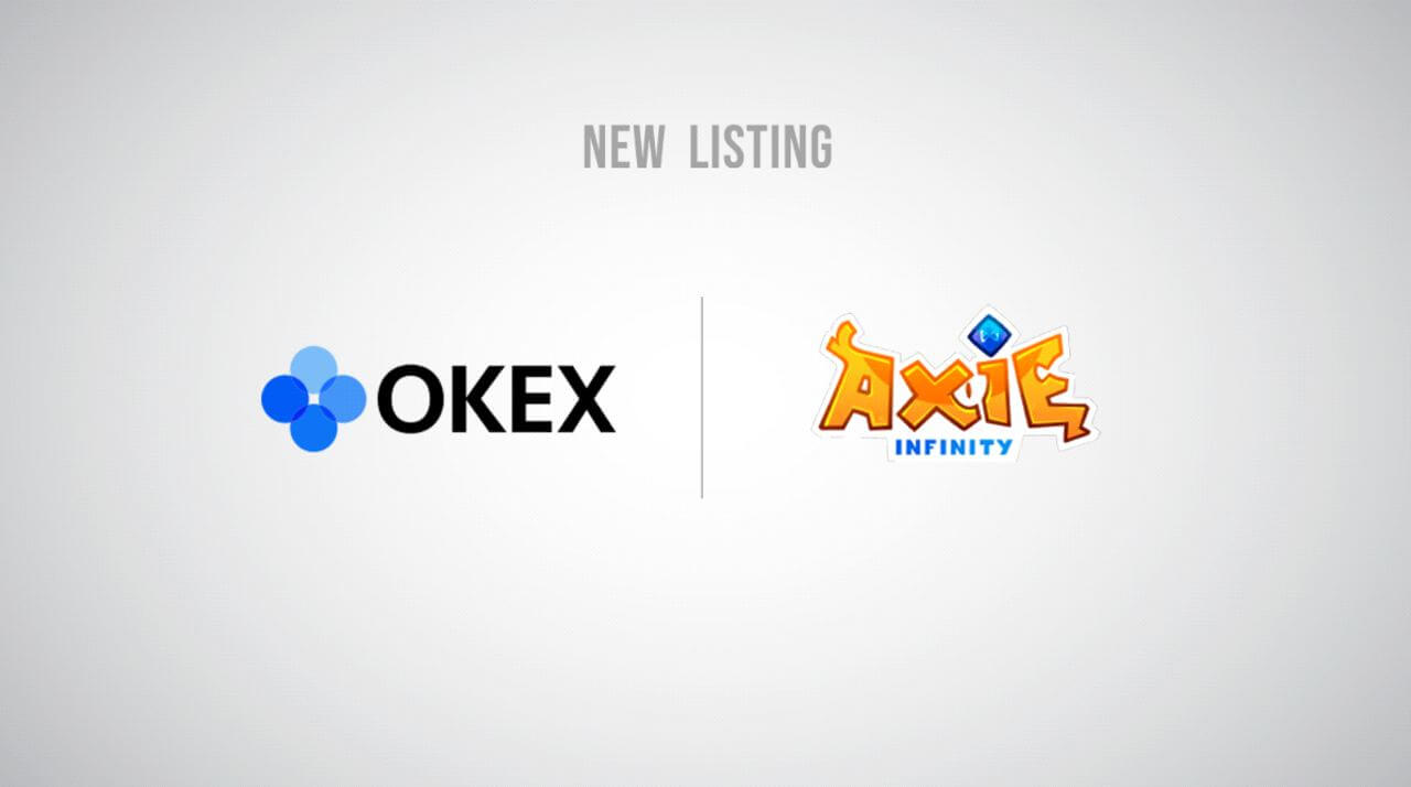 منصة OKEx أعلنت عن إدراج عملة AXS